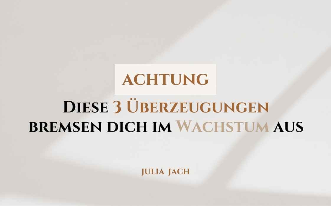 Gedanken, die dein Wachstum ausbremsen